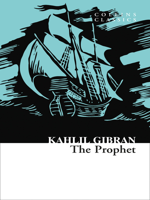 Title details for The Prophet by Kahlil Gibran - Available